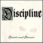 Discipline - Saints And Sinners