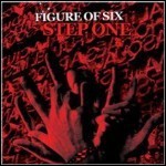 Figure Of Six - Step One