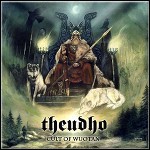 Theudho - Cult Of Wuotan Theudho - Cult Of Wuotan