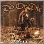 Do Or Die - Heart Full Of Pain