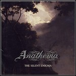 Anathema - The Silent Enigma - 9 Punkte Anathema - The Silent Enigma - 9 Punkte