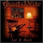 Great White - Let It Rock