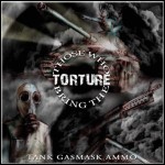 Those Who Bring The Torture - Tank Gasmask Ammo - 5 Punkte