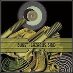 Burst - Lazarus Bird - 9,5 Punkte