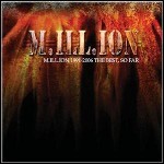 M.ill.ion - 1991 - 2006 The Best, So Far