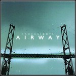 Airway - Faded Lights