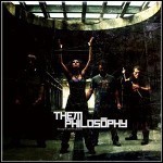 Them Philosophy - Thought Before Action