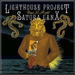 Lighthouse Project / Satura Lanx - Come To Accept (EP)