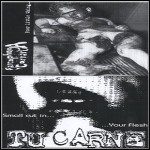 Tu Carne - Poor Little Thing.../Small Cut In... Your Flesh