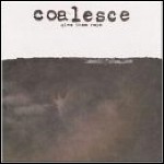 Coalesce - Give Them Rope