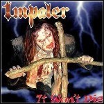 Impaler - I Won't Die