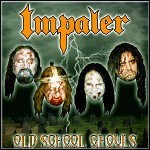 Impaler - Old School Ghouls