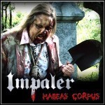 Impaler - Habeas Corpus