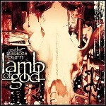Lamb Of God - As The Palaces Burn - 7,5 Punkte