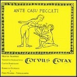 Corvus Corax - Ante Casu Peccati Corvus Corax - Ante Casu Peccati