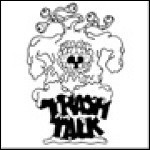 Trash Talk - Demo 2005