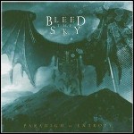 Bleed The Sky - Paradigm In Entropy Bleed The Sky - Paradigm In Entropy