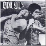 Agoraphobic Nosebleed / Enemy Soil - Split (EP)