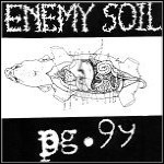 Enemy Soil / Pg99 - Split (EP)