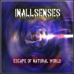 InAllSenses - Escape Of Natural World (EP)