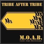 Tribe After Tribe - M.O.A.B.