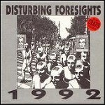Disturbing Foresights - 1992