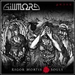 Gillmore - Rigor Mortis Of Souls (EP) - 8 Punkte