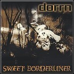 Dorrn - Sweet Borderliner