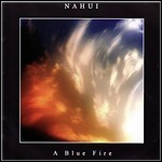 Nahui - A Blue Fire