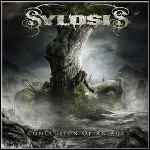 Sylosis - Conclusion Of An Age Sylosis - Conclusion Of An Age