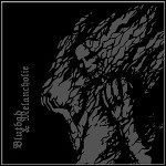Infaust - Blutbad & Melancholie Infaust - Blutbad & Melancholie