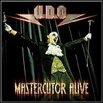 U.D.O. - Mastercutor Alive U.D.O. - Mastercutor Alive