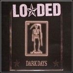 Duff McKagan's Loaded - Dark Days