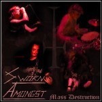 Sworn Amongst - Mass Destruction (EP)