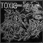 Toxic Holocaust - Toxic Holocaust/Orichniki