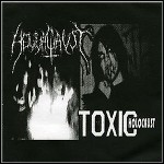 Toxic Holocaust - Implements Of Mass Destruction / Nuclear Apocalypse:666