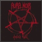 Aura Noir - Hades Rise