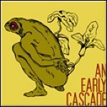 An Early Cascade - Dto.