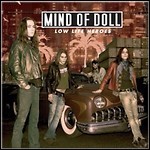 Mind Of Doll - Low Life Heroes