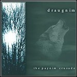 Draugnim - The Paynim Crusade 