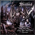 Mendeed - This War Will Last Forever