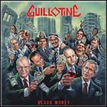 Guillotine - Blood Money - 6,5 Punkte