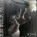 K [nine] - Dead World's Poetry