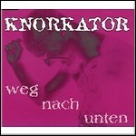 Knorkator - Weg Nach Unten (EP)