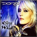 Doro - Calling The Wild Doro - Calling The Wild