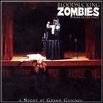 Bloodsucking Zombies From Outer Space - A Night At Grand Guignol