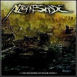 NightShade - The Beginning Of Eradication NightShade - The Beginning Of Eradication