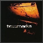 Tessmarka - Tessmarka (EP)