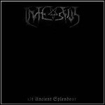 Infestus - Of Ancient Splendour 