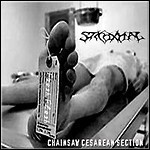 Stickoxydal - Chainsaw Cesarean Section 